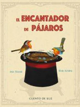 El encantador de pájaros