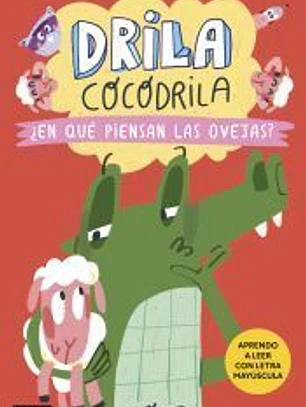 Drila Cocodrila 7. ¿En qué piensan las ovejas?