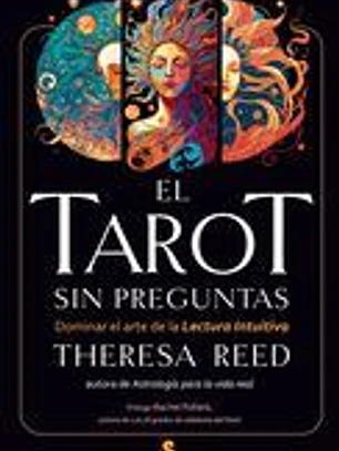 EL TAROT SIN PREGUNTAS