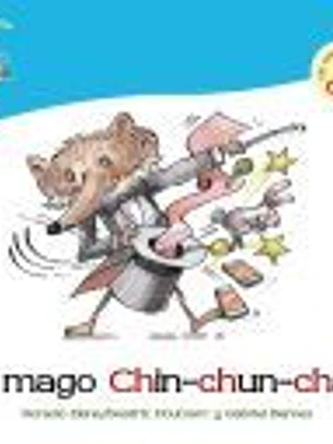 El mago Chin-chun-chan : un cuento con la CH