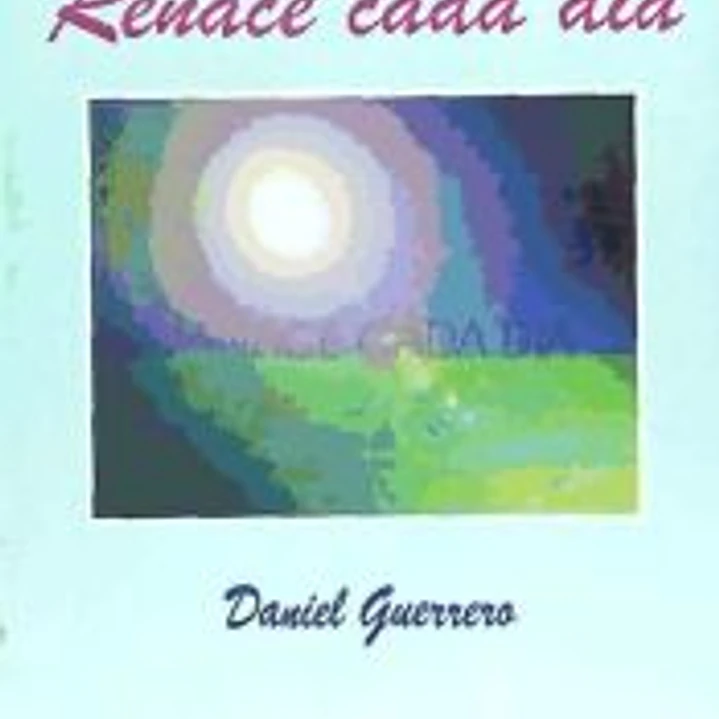 RENACE CADA DIA 1