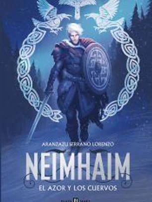 El Azor y los Cuervos (Neimhaim 2)