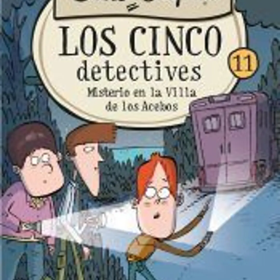 Los cinco detectives 11: Misterio en la villa de los Acebos 1