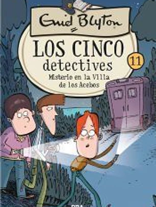 Los cinco detectives 11: Misterio en la villa de los Acebos