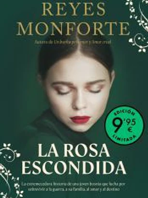 La rosa escondida (Campaña edición limitada)