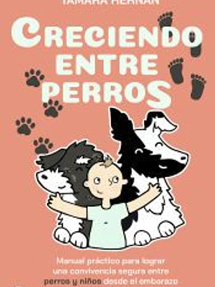 Creciendo entre perros