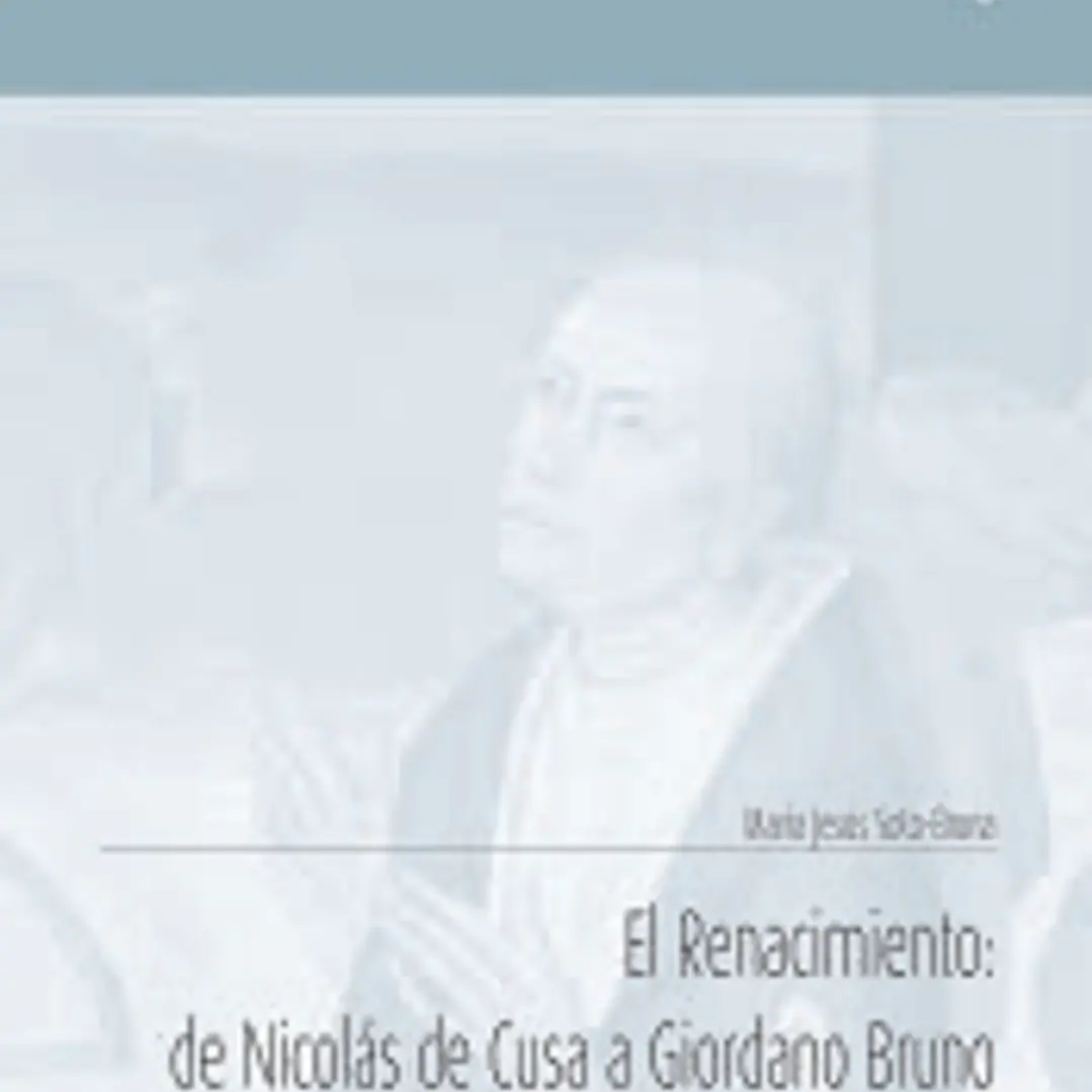 El renacimiento: de Nicolás de Cusa a Giordano Bruno: Razón heroica y libertad 1