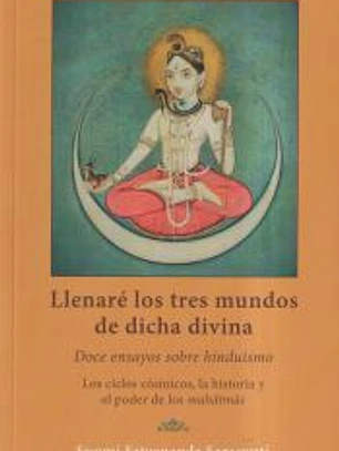 Llenaré los tres mundos de dicha divina