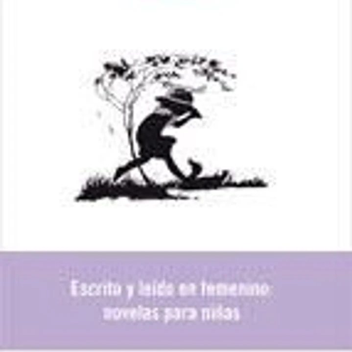 Escrito y leído en femenino : novelas para niñas 1