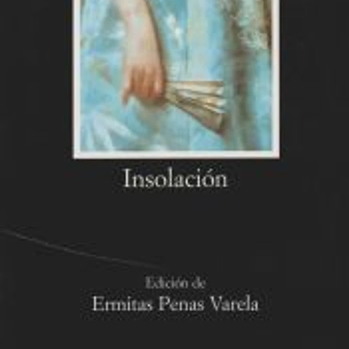 Insolación: (Historia amorosa) 1
