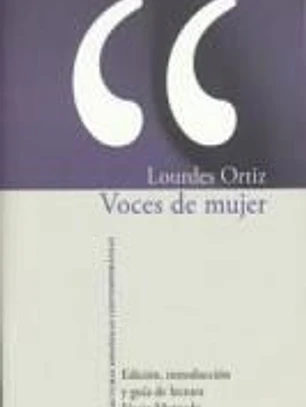Voces de mujer. Edición, introducción y guía de lectura Nuria Morgado.