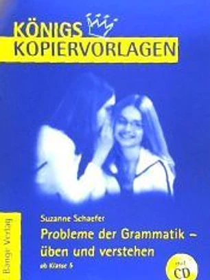 Probleme der Grammatik üben und verstehen
