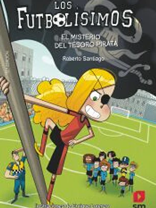 Los futbolísimos 10. El misterio del tesoro pirata