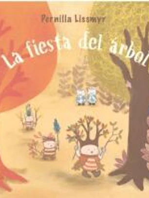 LA FIESTA DEL ARBOL