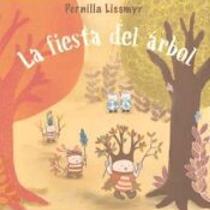 LA FIESTA DEL ARBOL 1