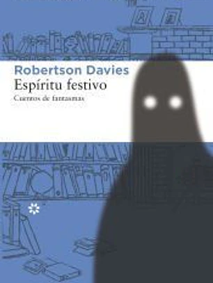 Espíritu festivo: Cuentos de fantasmas