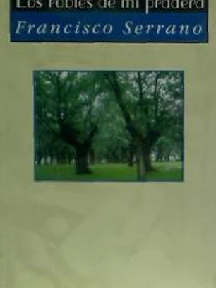 Los robles de mi pradera