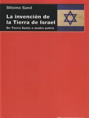 La invención de la tierra de Israel