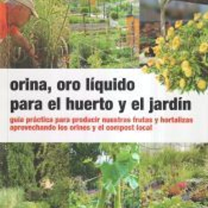 Orina, oro líquido para el huerto y el jardín 1