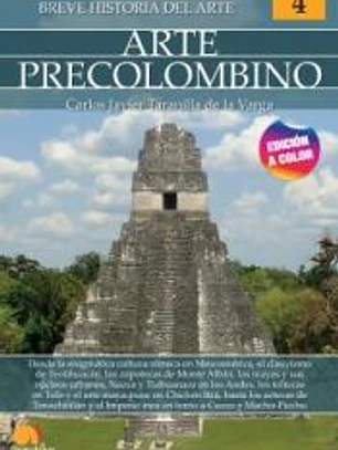 Breve historia del arte precolombino