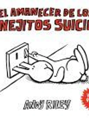 El amanecer de los conejitos suicidas