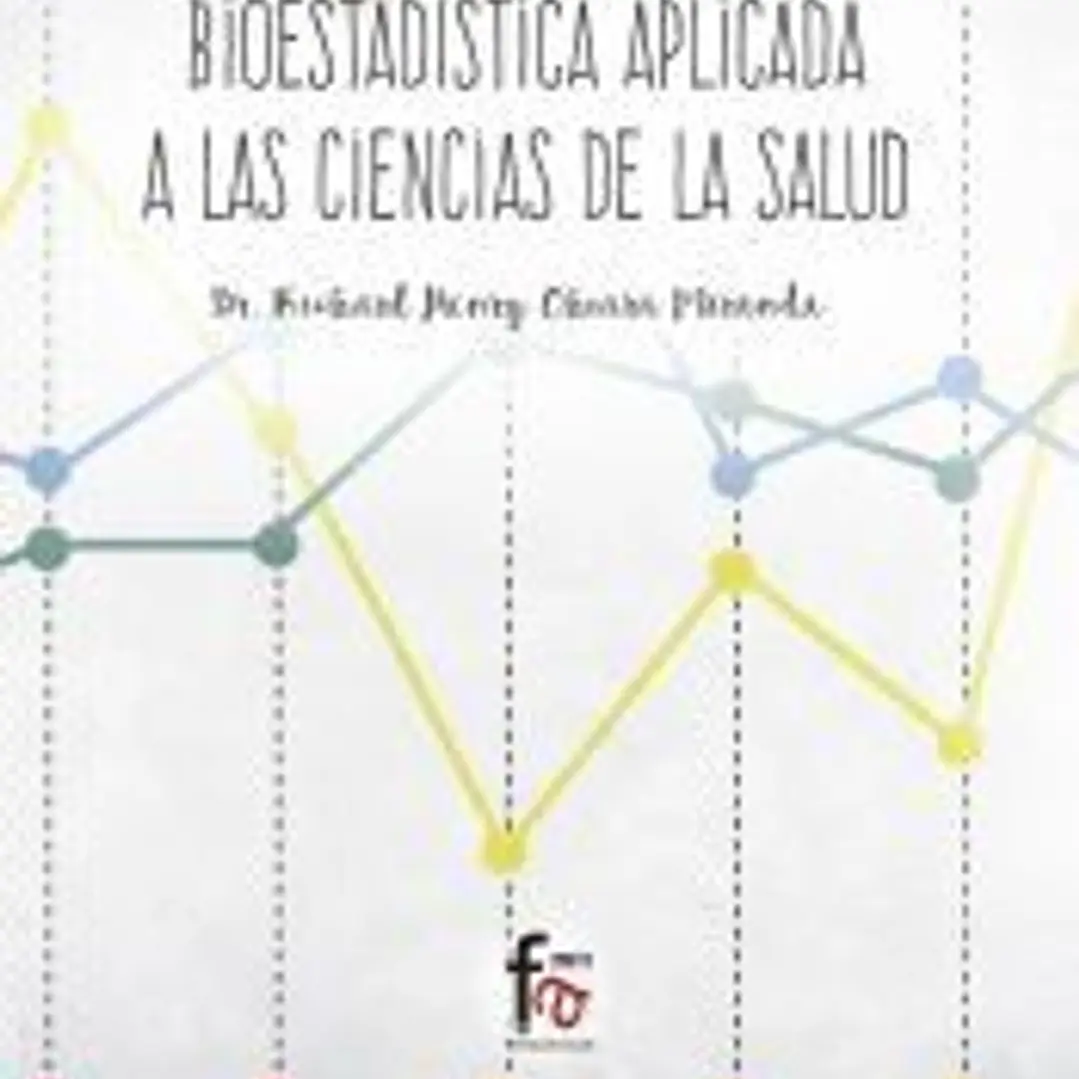 Bioestadística aplicada a las ciencias de la salud 1