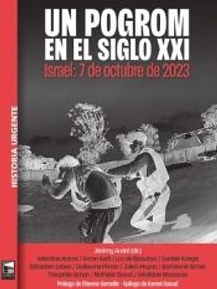 Un pogrom en el siglo XXI