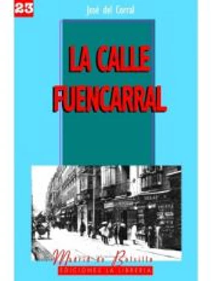 CALLE FUENCARRAL MADRID BO 23