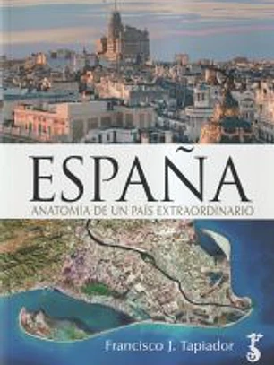 España anatomía de un país extraordinario
