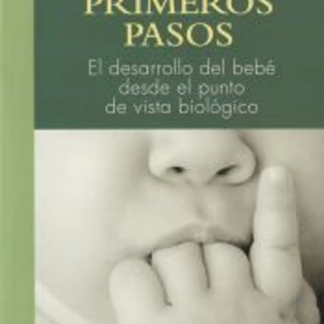 PRIMEROS AÑOS PRIMEROS PASOS 1