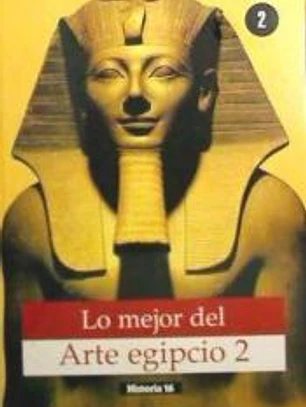 LO MEJOR DEL ARTE EGIPCIO 2