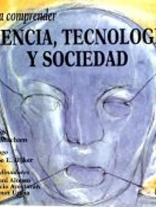Para comprender ciencia, tecnología y sociedad