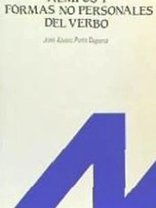 Tiempos y formas no personales del verbo
