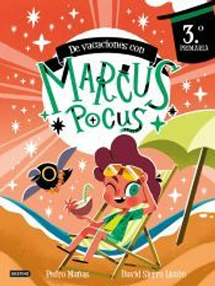 Marcus Pocus. Cuaderno de vacaciones. 3º de Primaria