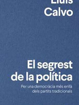 El segrest de la política