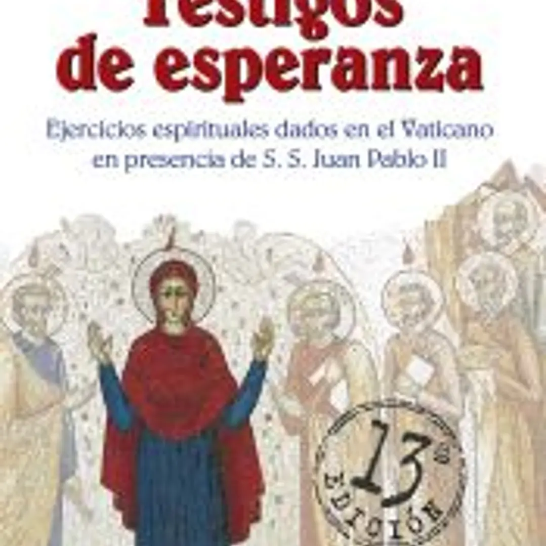 TESTIGOS DE ESPERANZA. 1