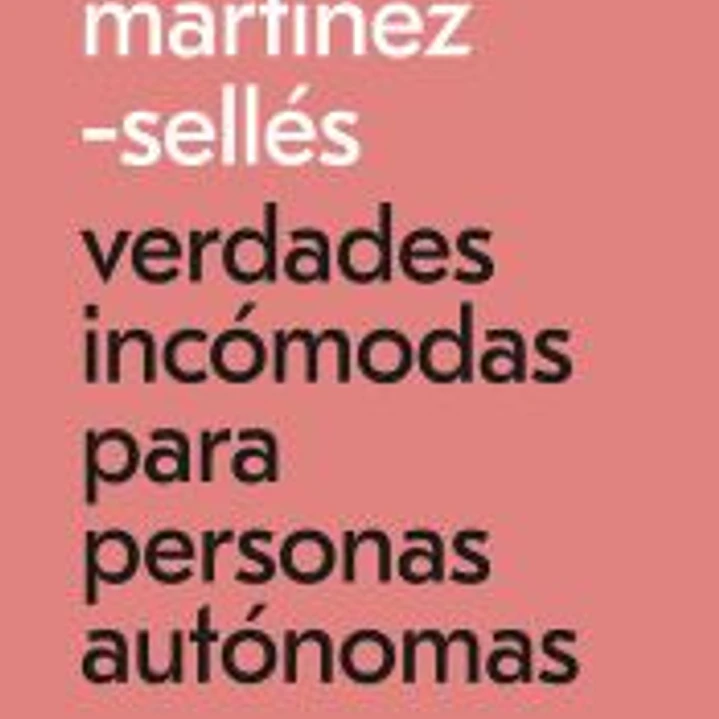 Verdades incómodas para personas autónomas 1