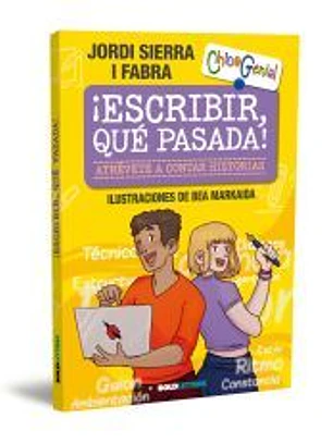 ¡Escribir, qué pasada!
