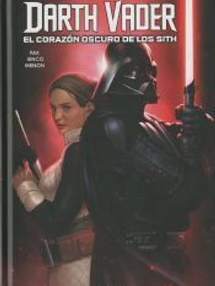 Star Wars Darth Vader nº 01. Corazón oscuro de los Sith