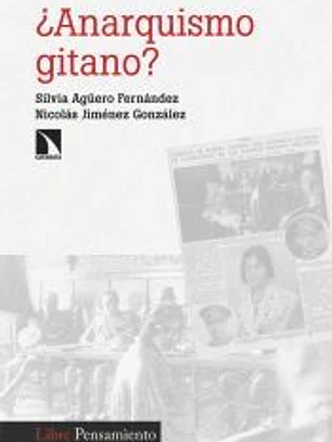 ¿Anarquismo gitano?