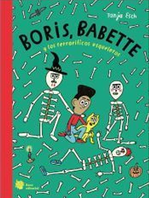 Boris, Babette y los terroríficos esqueletos