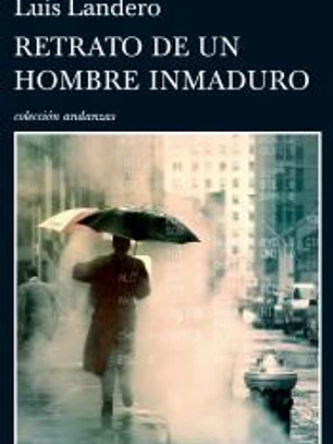 Retrato de un hombre inmaduro