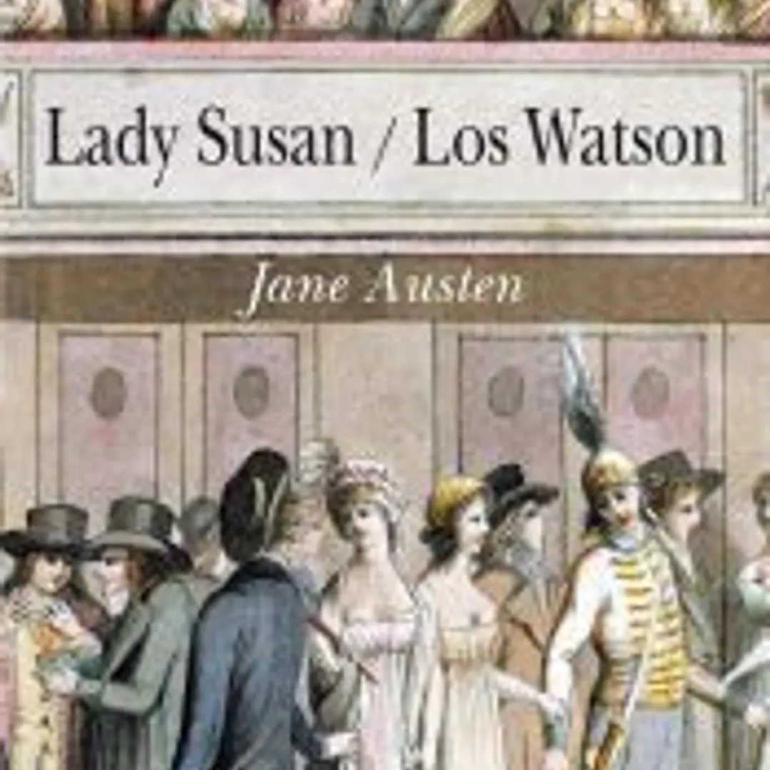 Lady Susan. Los Watson 1