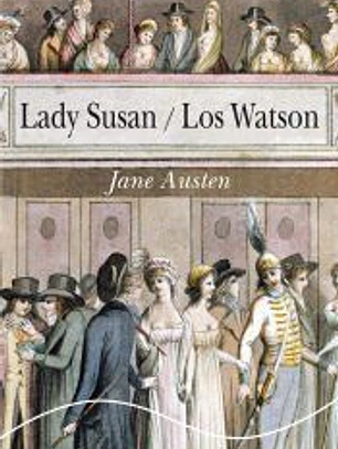 Lady Susan. Los Watson