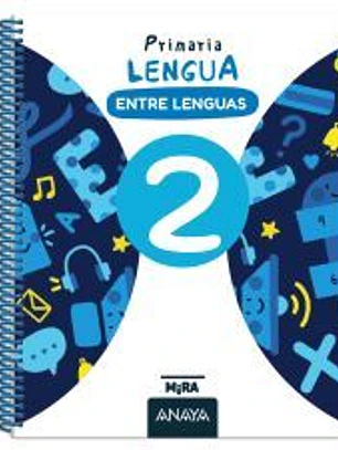 Lengua 2. Entre lenguas