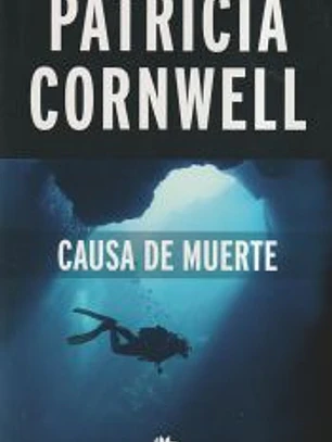 Causa de muerte (Doctora Kay Scarpetta 7)