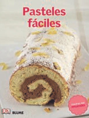 Cocina del mundo. Pasteles fáciles