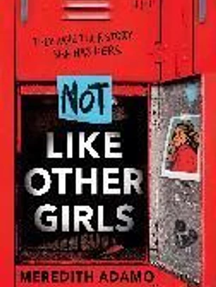 Not Like Other Girls