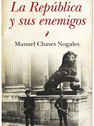 La República y sus enemigos