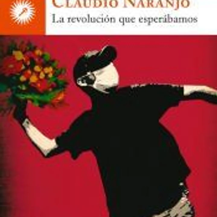 La revolución que esperábamos 1